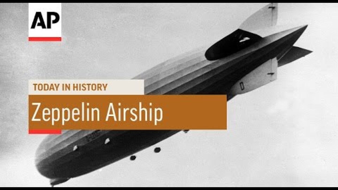 Zeppelin Airship - 1914  | Today in History | 2 July 16
