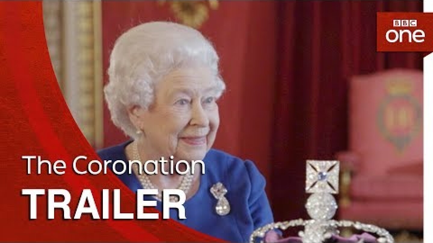 The Coronation: Trailer - BBC One