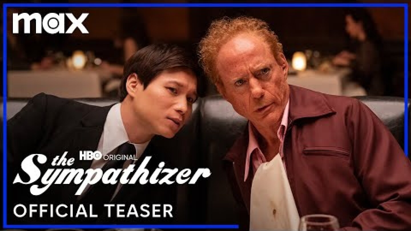 The Sympathizer | Official Teaser | Max