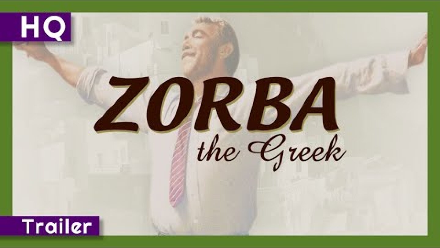 Zorba the Greek (1964) Trailer