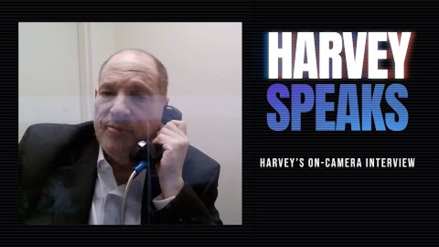 Harvey Speaks: Harvey Weinstein’s On-Camera Interview