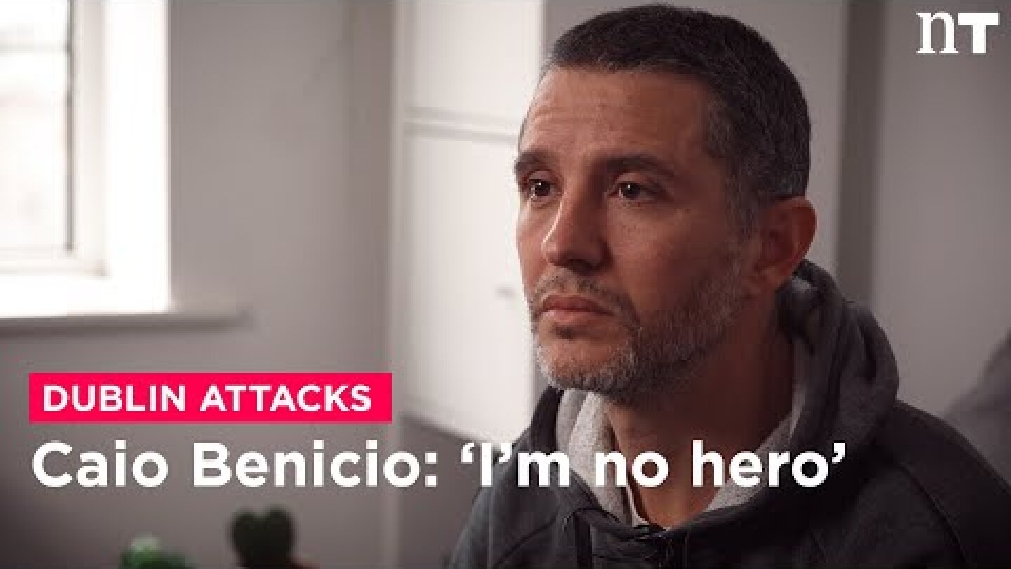 Dublin attacks: Brazilian Caio Benicio emotionally talks tackling attacker & hopes for little girl