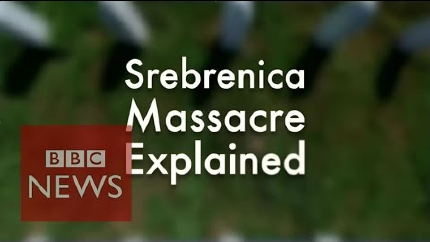 Srebrenica massacre - Explained in under 2 min - BBC News