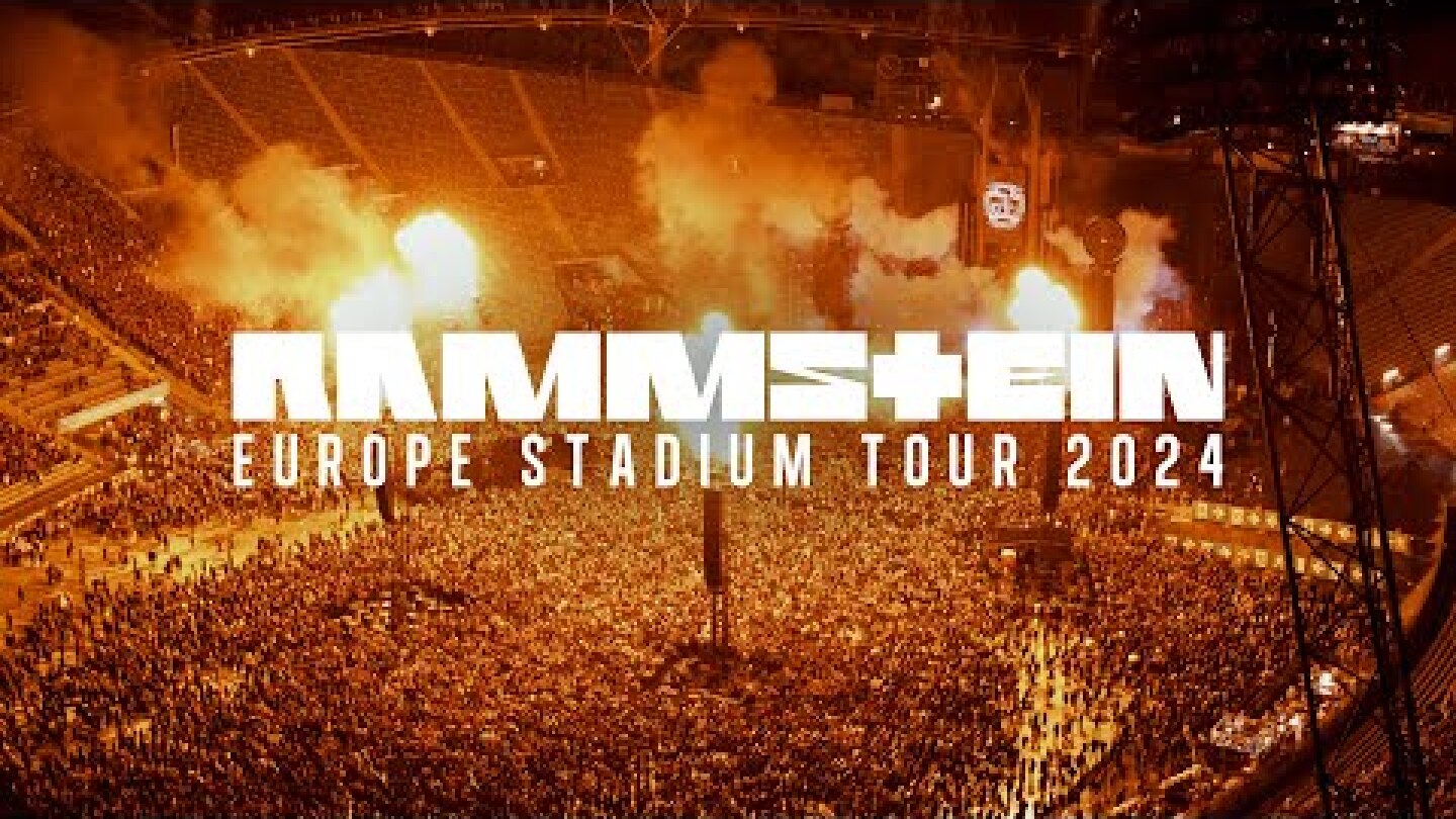 Rammstein - Europe Stadium Tour 2024 (Tickets on sale now!)