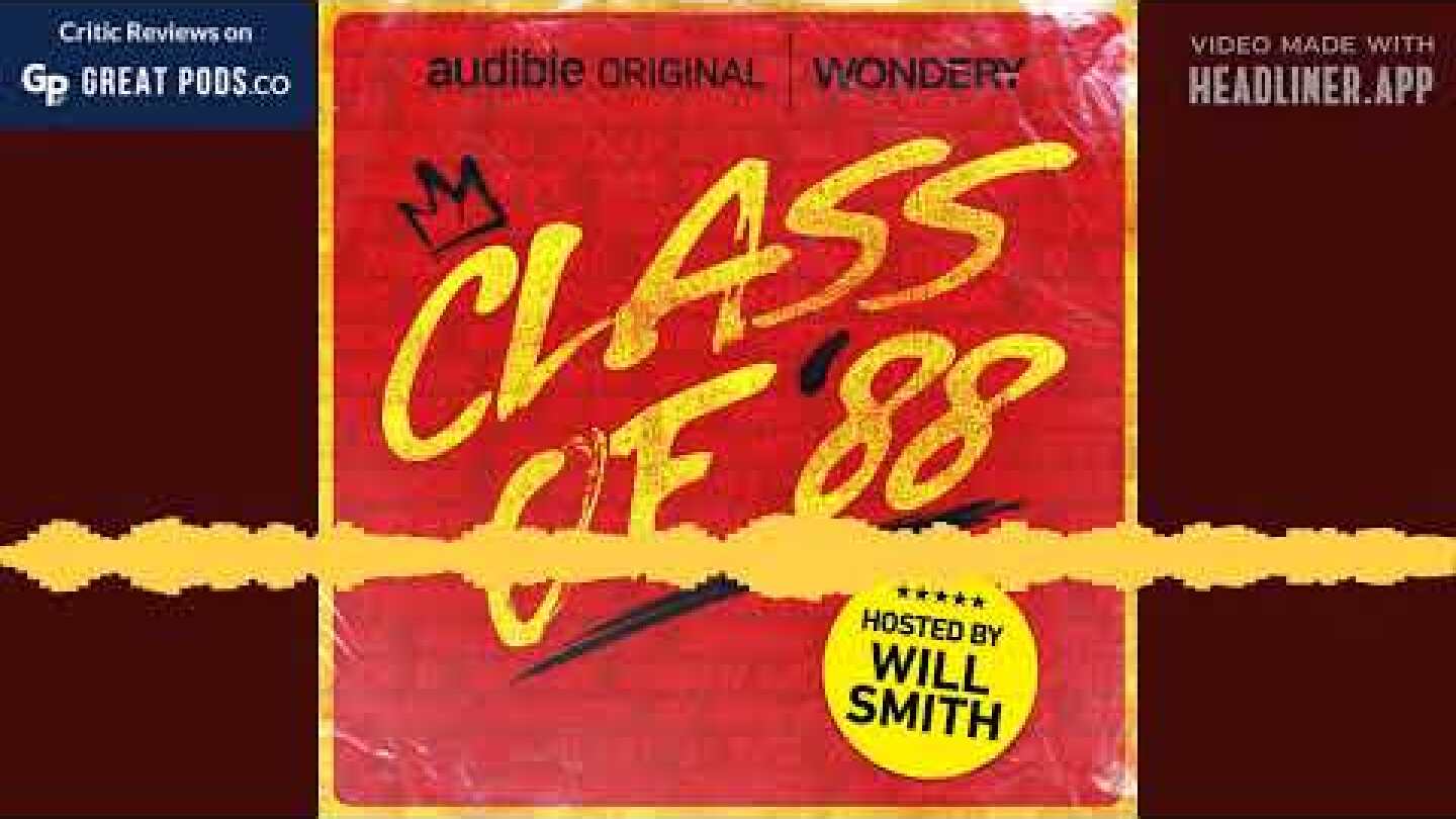Class of '88 with Will Smith Trailer