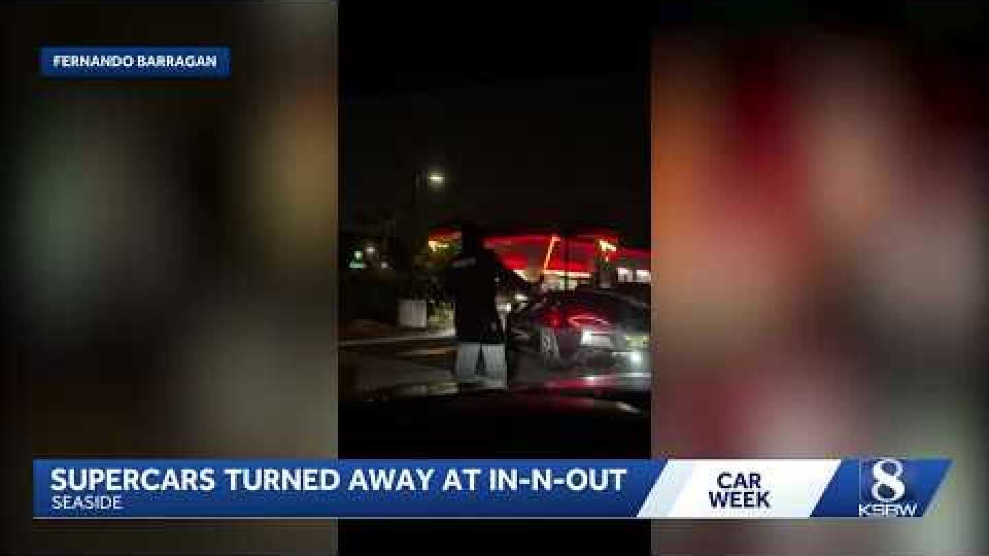 Man says brother driving McLaren was turned away from Seaside In-N-Out during Car Week