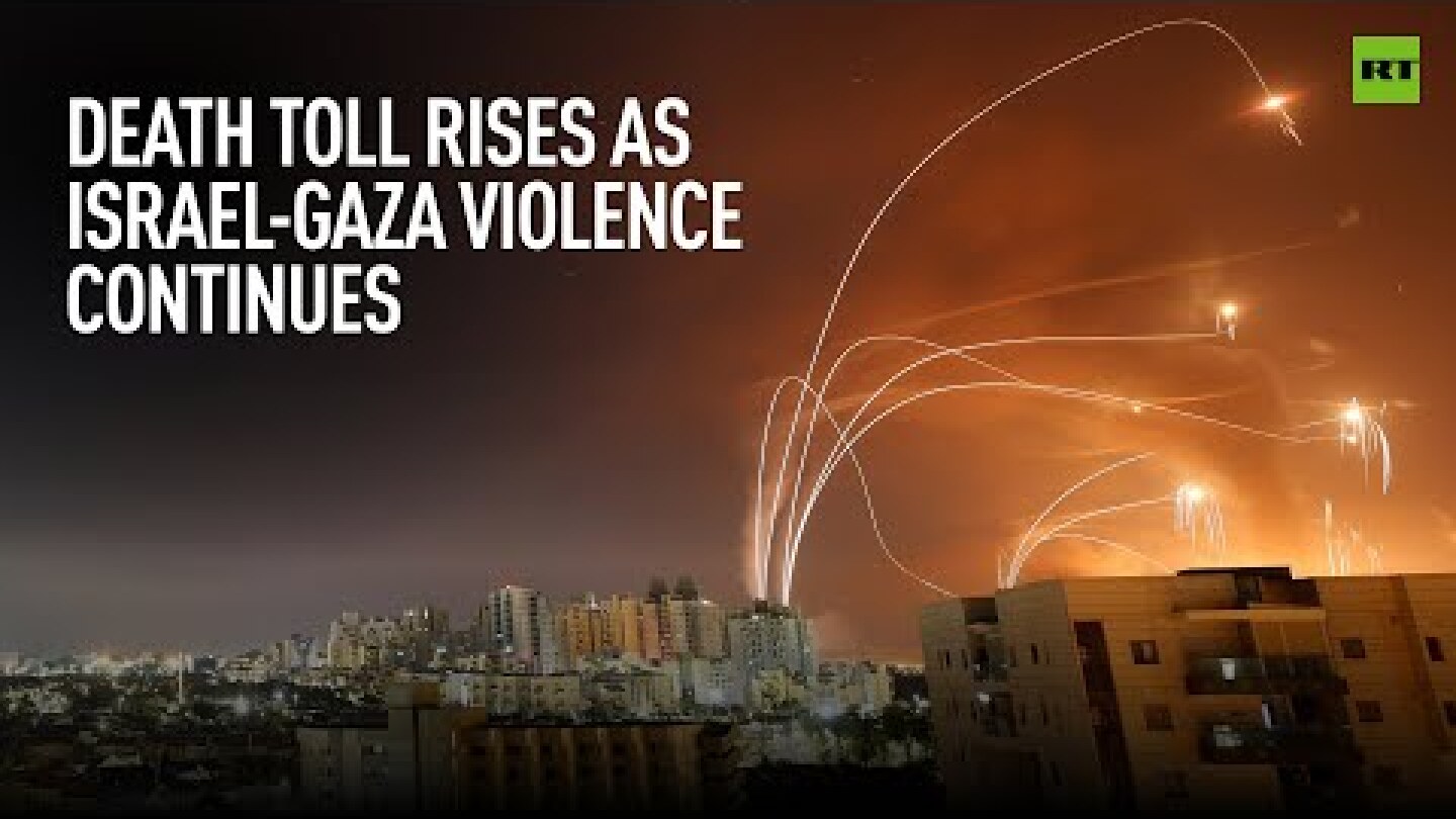 Death toll rises as Israel-Gaza violence continues