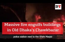 Massive fire engulfs buildings in Old Dhaka's Chawkbazar