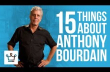 15 Things You Didn't Know About Anthony Bourdain