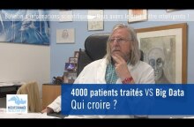 4000 patients traités VS Big Data : qui croire ?
