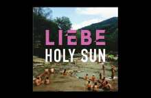Liebe - Holy Sun