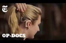 Between Sound & Silence: How Technology is Changing Deafness | Op-Docs