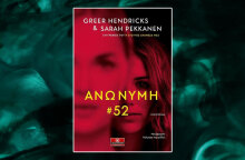 «Ανώνυμη 52»: Το νέο μυθιστόρημα των Hendricks Greer και Pekanen Sarah από τις εκδόσεις Κλειδάριθμος
