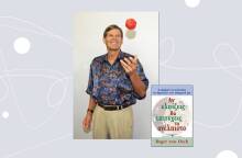 «Αν ελπίζεις θα επιτύχεις το ανέλπιστο» του Roger Von Oech (εκδ. Ενάλιος)
