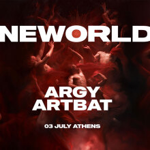 NEWORLD w/ ARGY & ARTBAT