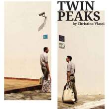 Χριστίνα Βλάσση, Twin Peaks