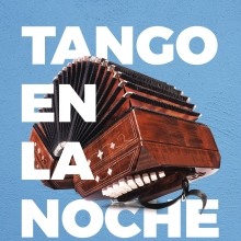 2019-05-16_tango_en_la_noche.jpg