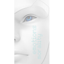 Δρ. Νικόλαος Μαυρίδης, Ρομπότ, Συναισθήματα και Ηθική