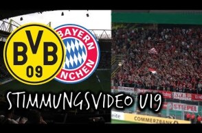 Borussia Dortmund - FC Bayern München U19 Finale 22.05.2017 - Stimmung