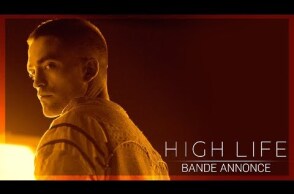 HIGH LIFE - Bande-annonce