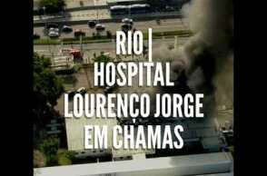 Hospital no Rio de Janeiro arde em chama - 03/11/2018