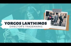 A Guide to the Films of Yorgos Lanthimos | DIRECTOR'S TRADEMARKS