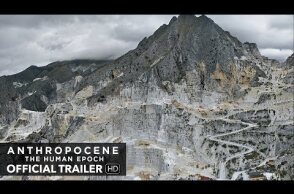 ANTHROPOCENE: The Human Epoch Trailer [HD] Mongrel Media