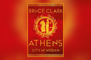«Αθήνα: Η πόλη της σοφίας» του Bruce Clark