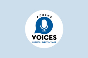 Athens Voices: Society. Events. Talks