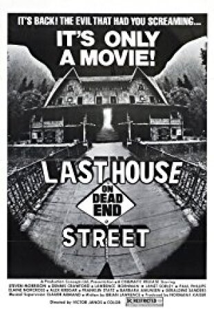 The Last House on Dead End Street