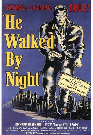 He Walked by Night