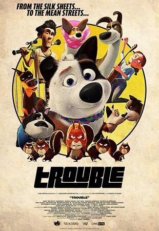 Trouble (dubbed)