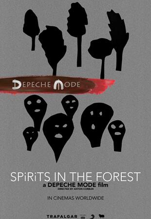 Depeche Mode: Spirits in the Forest