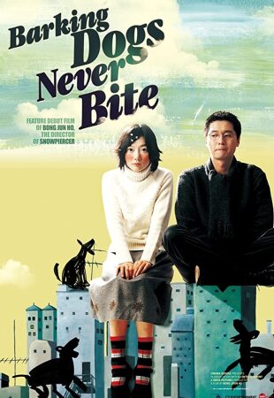 Barking Dogs Never Bite