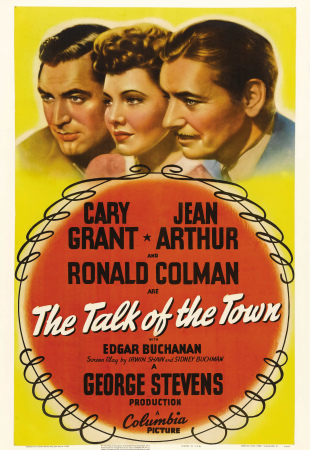 Η αφίσα της ταινίας The Talk of the Town. 