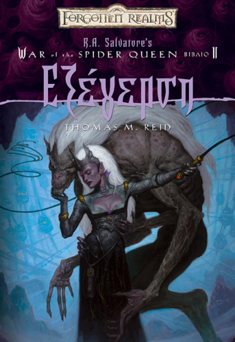 «Παρακμή» και «Εξέγερση»: Τα δύο πρώτα βιβλία της εξαλογίας «War of the Spider Queen