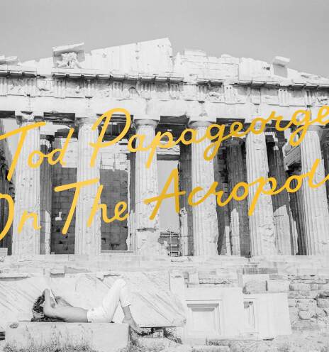 on-the-acropolis-tod-papageorge-cover.jpg
