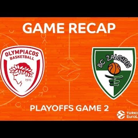Highlights: Olympiacos Piraeus - Zalgiris Kaunas