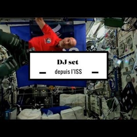 2 minutes du premier DJ set de l'histoire depuis l'ISS