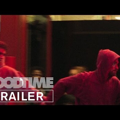 Good Time | Official Trailer HD | A24