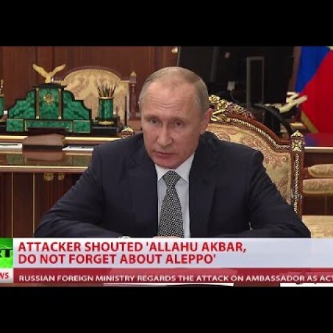 ‘We need to know who gave the orders’: Putin comments on ambassador assassination in Ankara