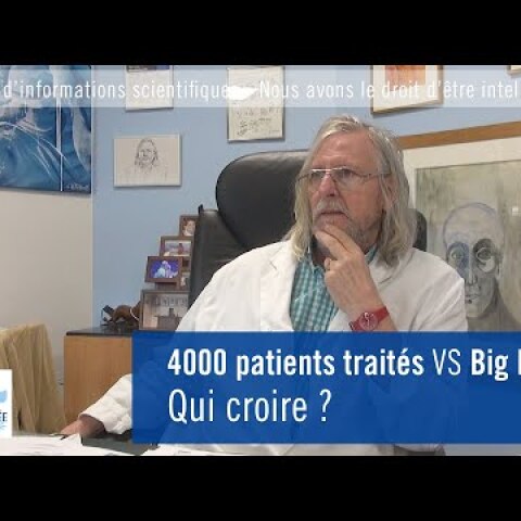 4000 patients traités VS Big Data : qui croire ?
