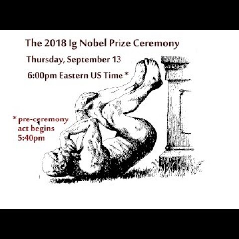 The 28th First Annual Ig Nobel Prize Ceremony (2018) (RAW UNCUT)