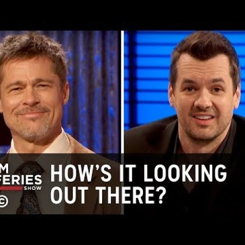 How It's Looking Out There (ft. Brad Pitt) - The Jim Jefferies Show