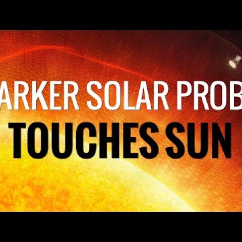 NASA's Parker Solar Probe Touches The Sun For The First Time