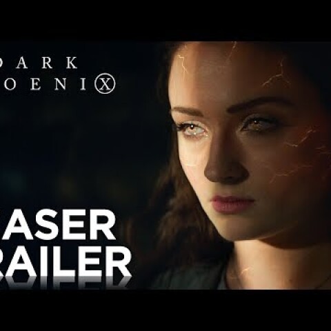 Dark Phoenix | Teaser Trailer [HD] | 20th Century FOX