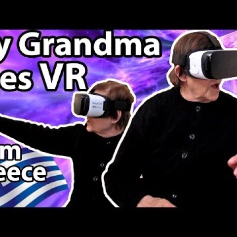 My Grandma Tries VR for the First Time (from Greece)