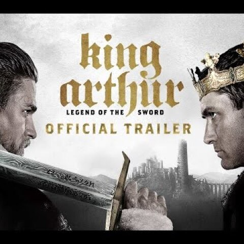 King Arthur: Legend of the Sword - Final Trailer [HD]
