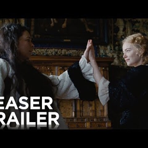 THE FAVOURITE | Teaser Trailer | FOX Searchlight