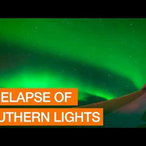 Stunning Time-Lapse Shows Southern Lights From NZ Charter Flight